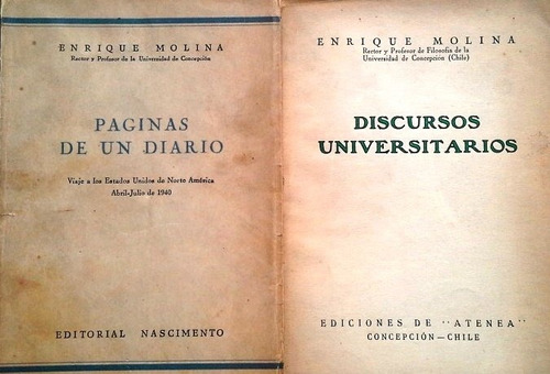 Paginas De Un Diario + Discursos - Enrique Molina 1940 Chile