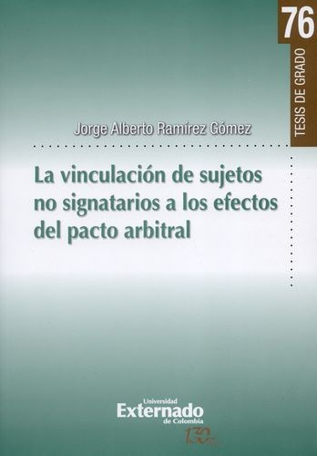 Libro Vinculación De Sujetos No Signatarios A Los Efectos D