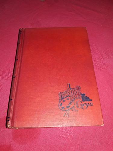 Antiguo Libro Goya  Lion Feucbtwanger Novela
