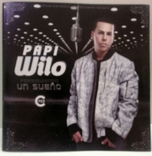 Cd Papi Wilo (persiguiendo Un Sueño) 