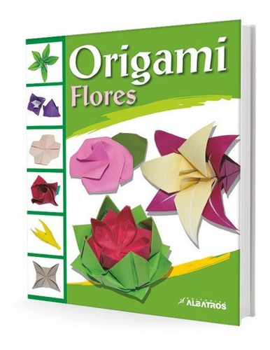 Libro - Origami Flores - Alberto Avondet