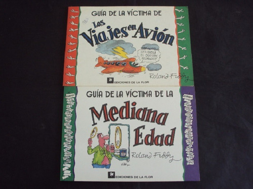 Pack Guia De La Victima (ediciones De La Flor) Roland Frooy