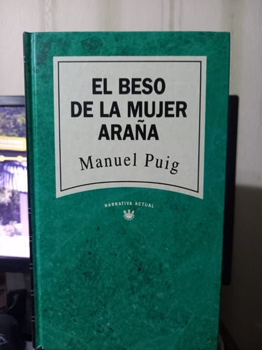 El Beso De La Mujer Araña Manuel Puig