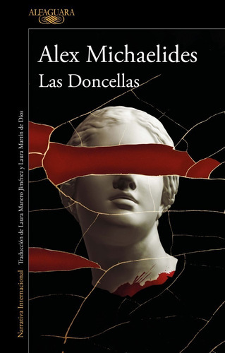 Las Doncellas, De Michaelides, Alex., Vol. Estandar. Editorial Alfaguara, Tapa Blanda En Español, 2023
