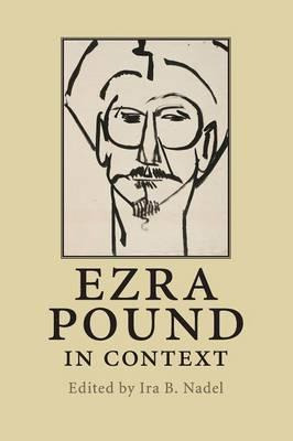 Libro Ezra Pound In Context - Ira B. Nadel