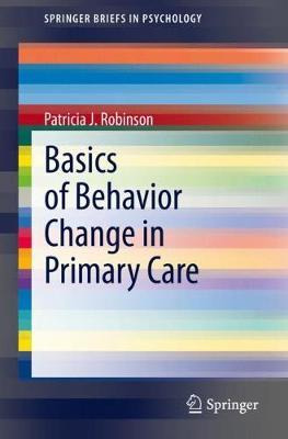 Libro Basics Of Behavior Change In Primary Care - Patrici...