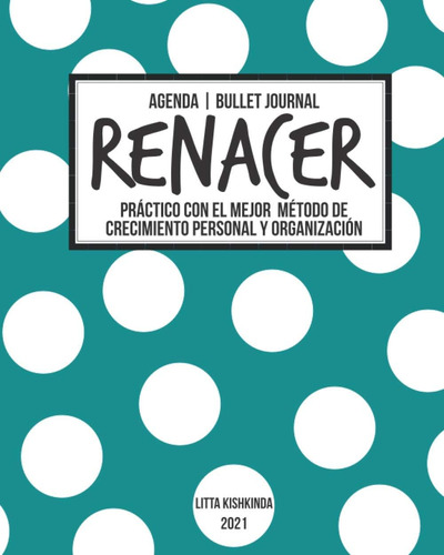 Libro: Nunca Más A Deriva: Manual Práctico Del Bullet Jou