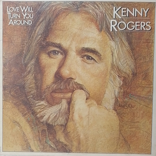 Lp Kenny Rogers Love Will Turn You Around Made Usa 1982