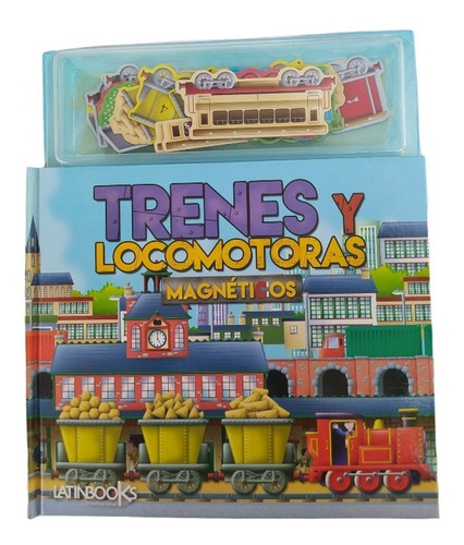 Libro Infantil Interactivo - Trenes Y Locomotoras Magneticos