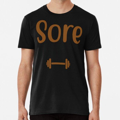 Remera Gym Lover. Sore Worth It Algodon Premium