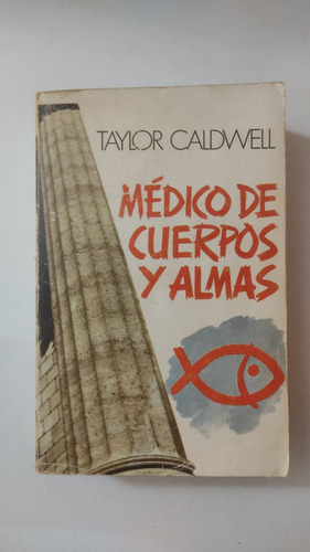 Medico De Cuerpos Y Almas-taylor Caldwell-m.roca-(78)