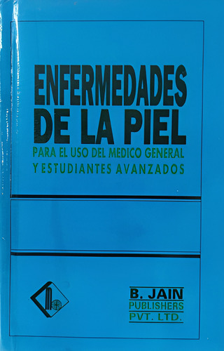 Enfermedades De La Piel - Homeopatia - Dearborn - B. Jain