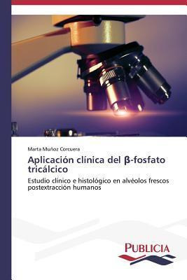 Libro Aplicacion Clinica Del -fosfato Tricalcico - Munoz ...