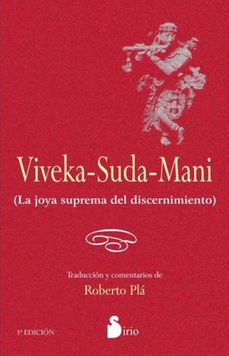 Viveka-suda-mani ( La Joya Suprema Del Discernimiento)