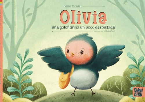 Libro Olivia, Una Golondrina Un Poco Despistada