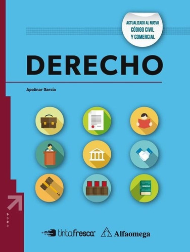 Libro Derecho - Apolinar Garcia - Alfaomega / Tinta Fresca