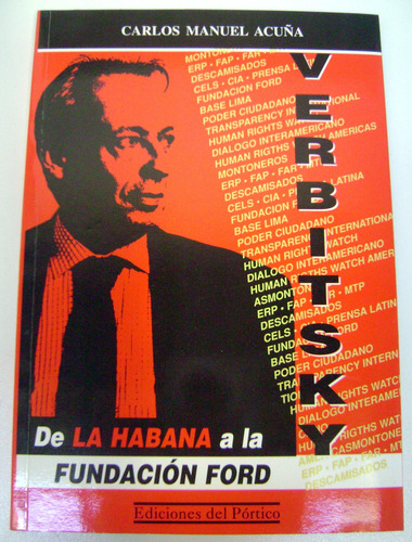 Verbitsky De La Habana A Fundacion Ford Carlos Acuña Boedo