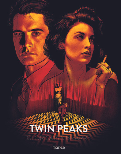 Twin Peaks - Glorious & Bizarre - Minguet, Eva