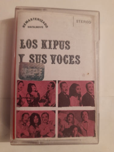 Cassette De Los Kipus Y Sus Voces(1213