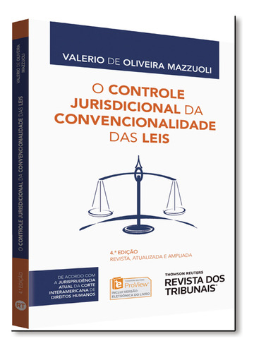Controle Jurisdicional Da Convencionalidade Das Leis, O, De Valerio De Oliveira Mazzuoli. Editorial Revista Dos Tribunais, Tapa Dura En Português