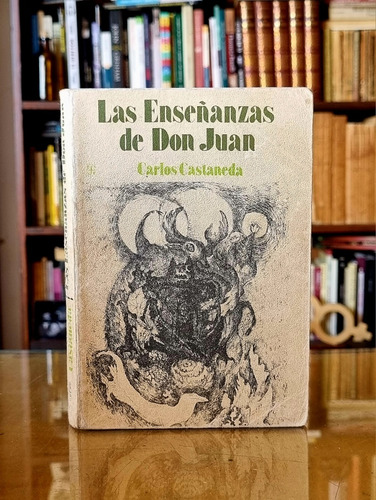 Las Enseñanzas De Don Juan - Carlos Castaneda - Atelier