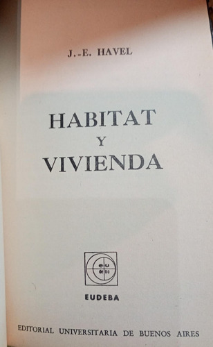 Habitat Y Vivienda J E Havel Eudeba (Usado)