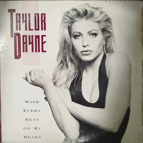 Vinyl Lp Acetato Taylor Dayne With Every Beat Of My Heart (Reacondicionado)