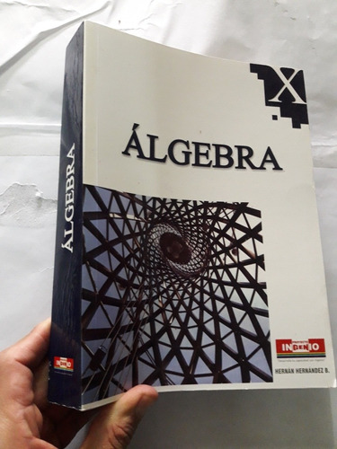 Libro De Algebra De Hernandez Colección Ingenio