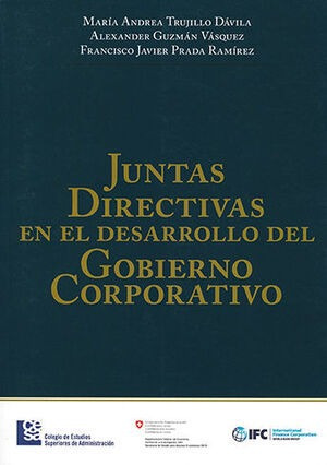 Libro Juntas Directivas En El Desarrollo Del Gobierno Corpor