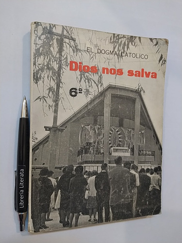 Dios Nos Salva Eduardo Benlloch Ibarra Ed. Sm El Dogma Catol