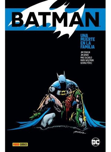 Batman A Death In The Family: Batman Una Muerte En La Familia, De Jim Starlin. Editorial Panini, Tapa Dura En Español, 2024