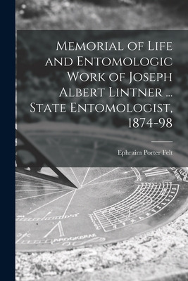 Libro Memorial Of Life And Entomologic Work Of Joseph Alb...