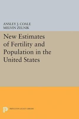 Libro New Estimates Of Fertility And Population In The Un...