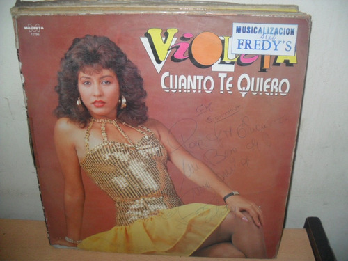 Violeta Cuanto Te Quiero Vinilo Cumbia 1992 Autografiado