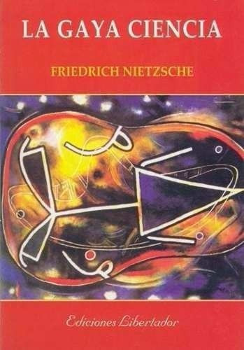 Libro: La Gaya Ciencia / Nietzsche