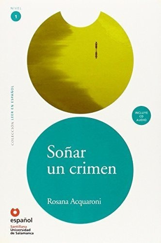 Sonar Un Crimen Libro Cd Leer En Español Nivel 1 Edicion En 