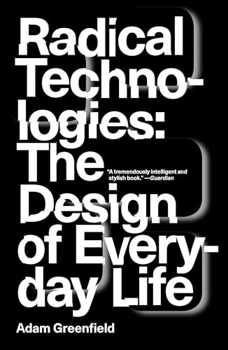 Libro Radical Technologies : The Design Of Everyday Life De
