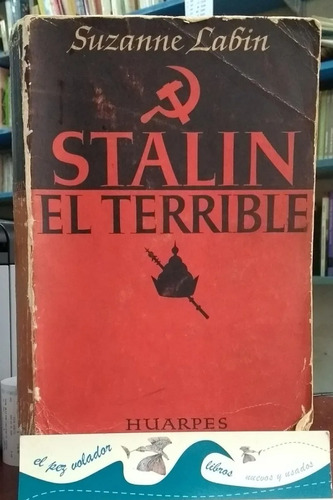 Stalin El Terrible Suzanne Labin