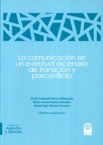 Libro Comunicación En Un Eventual Escenario De Transición Y