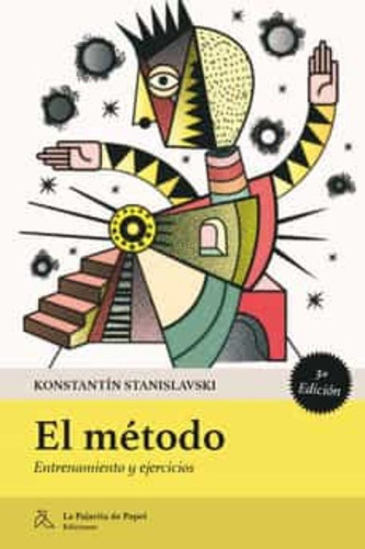 El Metodo - Konstantín Stanislavski