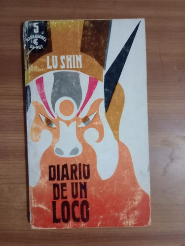 Libro Diario De Un Loco Y Otros Relatos Lu Shin