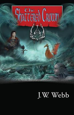 Libro The Shattered Crown - Webb, J. W.