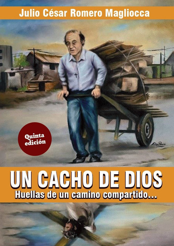 Un Cacho De Dios   Huellas De Un Camino Compartido