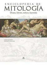 Comprar Enciclopédia de Mitologia, de BELMONTE CARMONA, MARISA. Editorial LIBSA, tapa dura en español