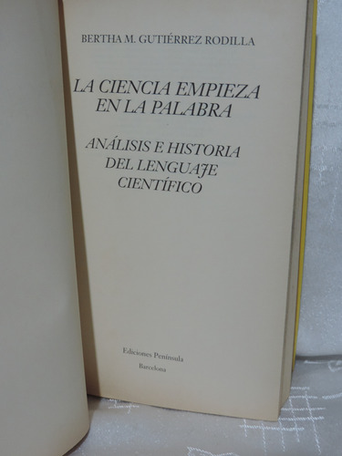 La Ciencia En Palabras: Análisis Del Lenguaje Científico (Usado)