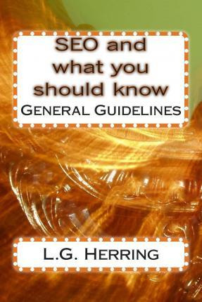Libro Seo And What You Should Know - L G Herring