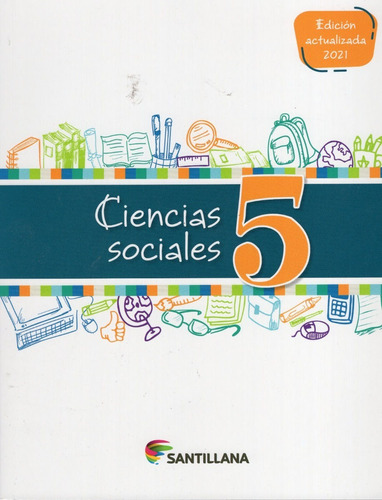 Ciencias Sociales 5 / Editorial Santillana