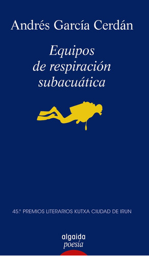 Libro Equipos De Respiracion Subacuatica - Garcia Cerdan,...