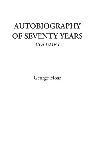 Autobiography Of Seventy Years, Volume I