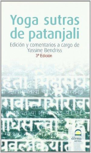 Yoga Sutras De Patanjali - 3 Ed.-bendriss, Yassine; Ed. Lit.